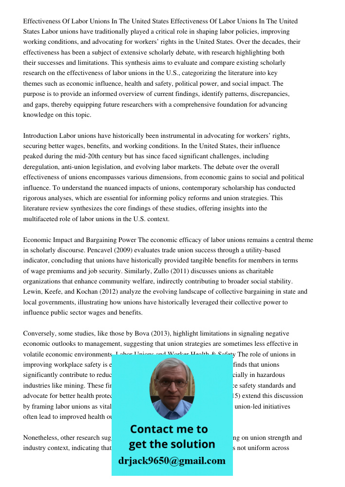 Labor unions have traditionally played a critical role in shaping labor policies, improving working conditions, and advocating for workers’ rights in the United