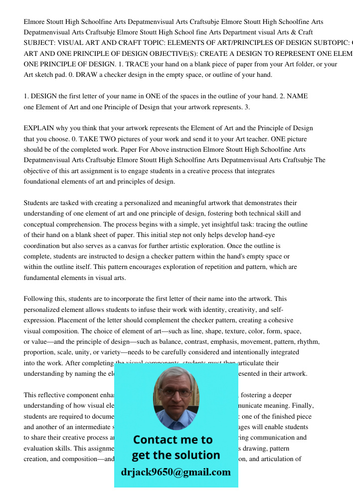 Elmore Stoutt High School fine Arts Department visual Arts & Craft SUBJECT: VISUAL ART AND CRAFT TOPIC: ELEMENTS OF ART/PRINCIPLES OF DESIGN SUBTOPIC: ONE ELEME
