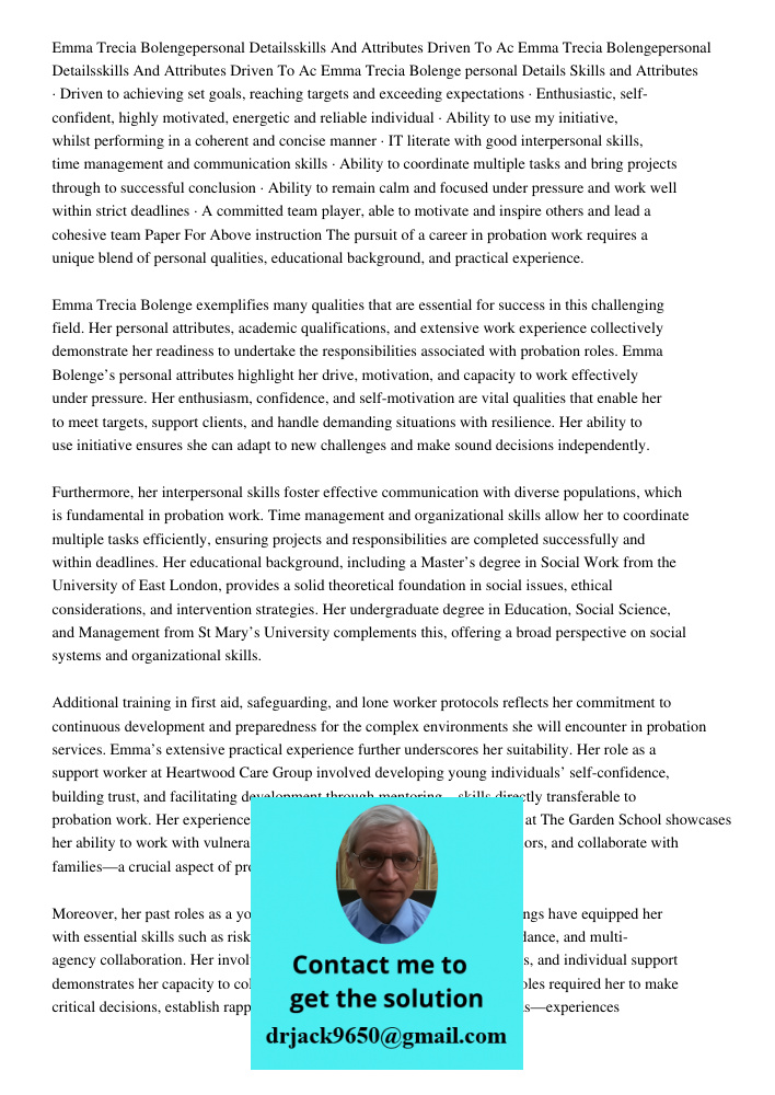 Emma Trecia Bolenge personal Details Skills and Attributes · Driven to achieving set goals, reaching targets and exceeding expectations · Enthusiastic, self-con