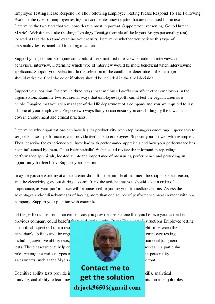 Evaluate the types of employee testing that companies may require that are discussed in the text. Determine the two tests that you consider the most important. 