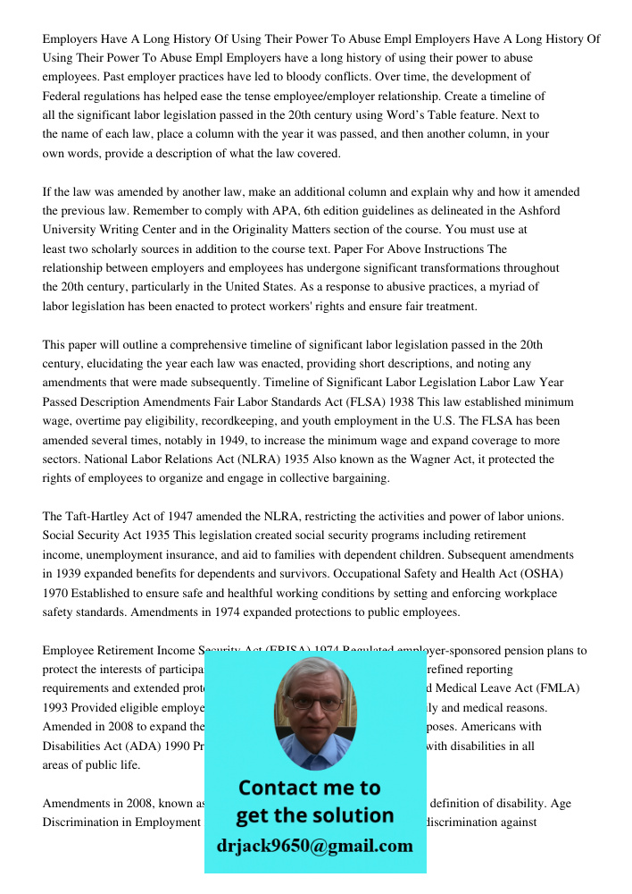 Employers have a long history of using their power to abuse employees. Past employer practices have led to bloody conflicts. Over time, the development of Feder