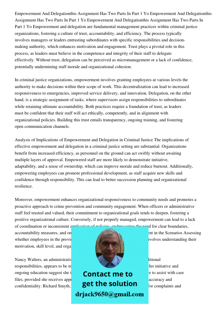Empowerment And Delegationthis Assignment Has Two Parts In Part 1 Yo Empowerment and delegation are fundamental management practices within criminal justice org