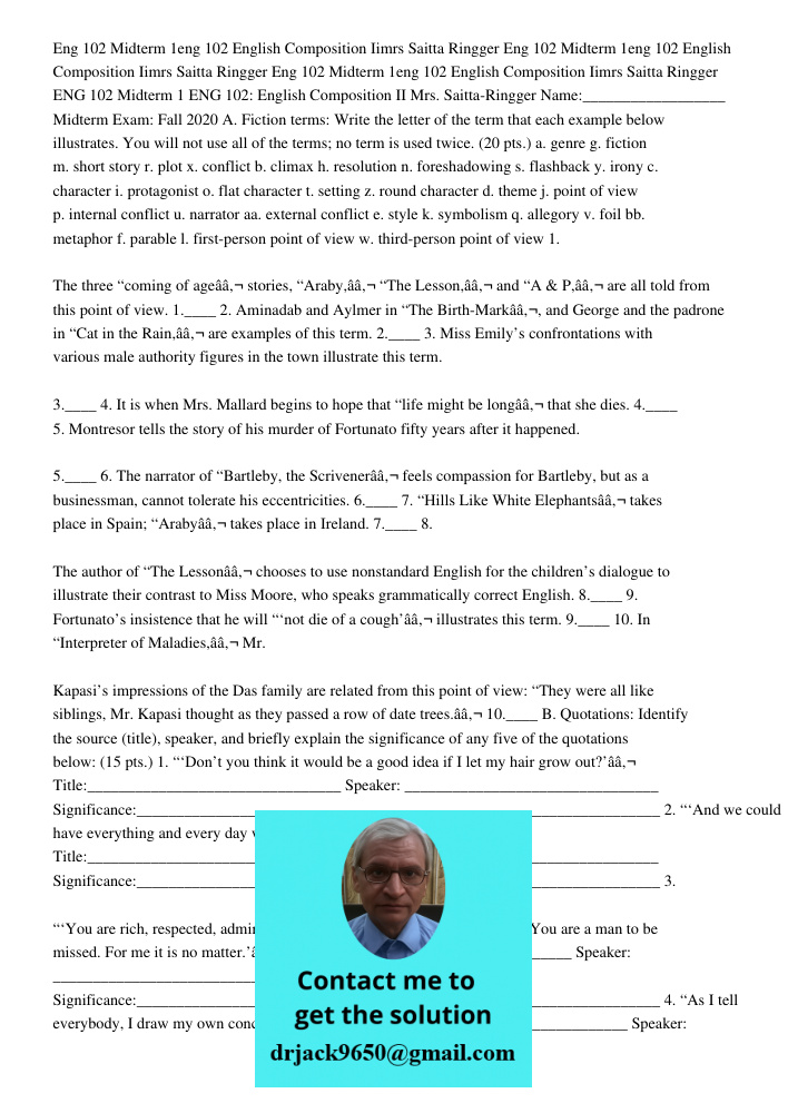 Eng 102 Midterm 1eng 102 English Composition Iimrs Saitta Ringger ENG 102 Midterm 1 ENG 102: English Composition II Mrs. Saitta-Ringger Name:__________________ 