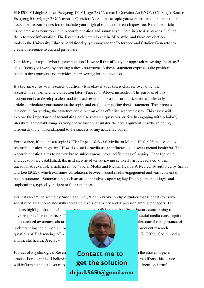 Share the topic you selected from the list and the associated research question or include your original topic and research question. Read the article associate