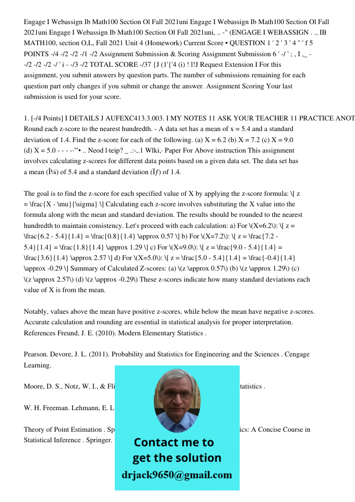 Engage I Webassign Ib Math100 Section Ol Fall 2021uni, .. -" (ENGAGE I WEBASSIGN . ., IB MATH100, section O,L, Fall 2021 Unit 4 (Homework) Current Score • QUEST