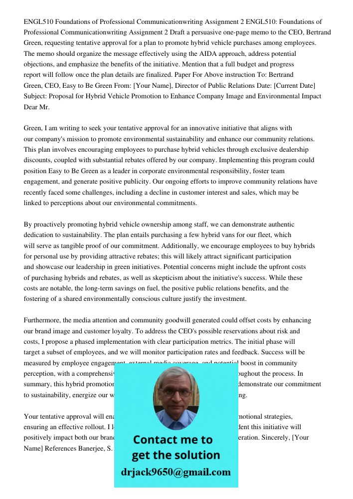Draft a persuasive one-page memo to the CEO, Bertrand Green, requesting tentative approval for a plan to promote hybrid vehicle purchases among employees. The m