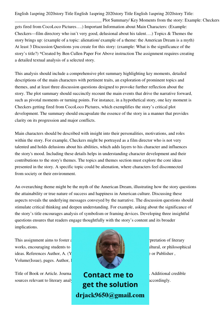 English 1aspring 2020story Title: _______________________________________ Plot Summary/ Key Moments from the story: Example: Checkers gets fired from CocoLoco P