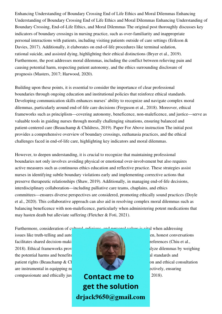 Enhancing Understanding of Boundary Crossing End of Life Ethics and Moral Dilemmas The original post thoroughly discusses key indicators of boundary crossings i