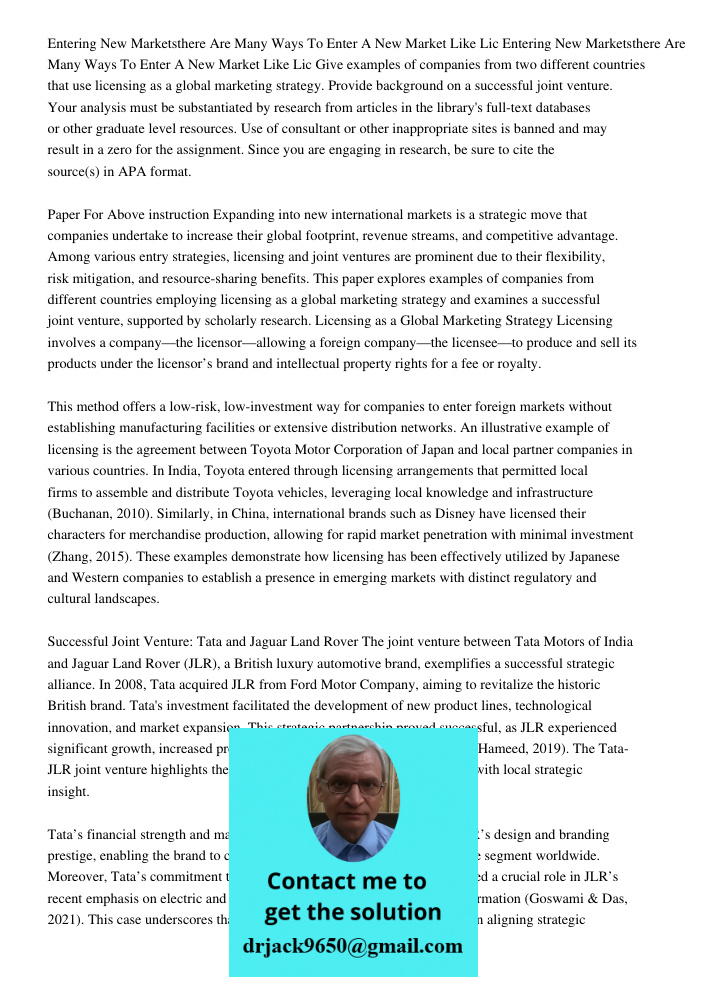 Give examples of companies from two different countries that use licensing as a global marketing strategy. Provide background on a successful joint venture. You