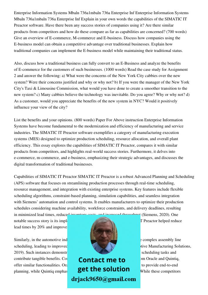 Explain in your own words the capabilities of the SIMATIC IT Preactor software. Have there been any success stories of companies using it? Are there similar pro