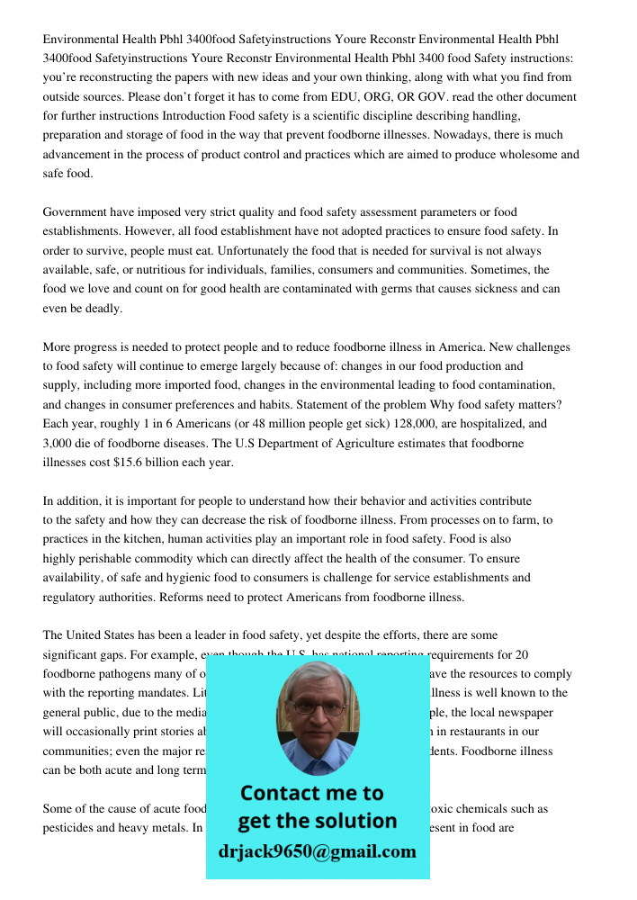 Environmental Health Pbhl 3400 food Safety instructions: you’re reconstructing the papers with new ideas and your own thinking, along with what you find from ou