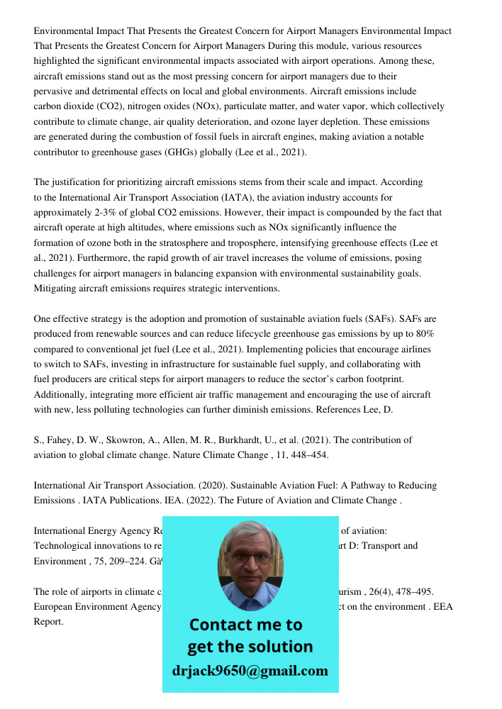 During this module, various resources highlighted the significant environmental impacts associated with airport operations. Among these, aircraft emissions stan