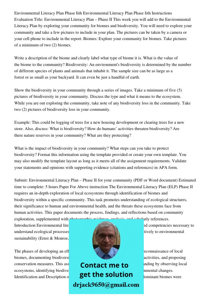 Instructions Evaluation Title: Environmental Literacy Plan – Phase II This week you will add to the Environmental Literacy Plan by exploring your community for 