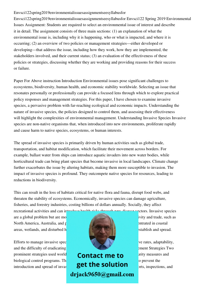 Envsci122 Spring 2019 Environmental Issues Assignment: Students are required to select an environmental issue of interest and describe it in detail. The assignm