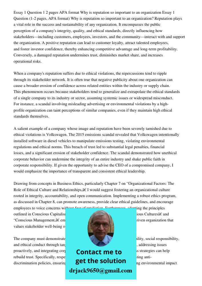 Reputation plays a vital role in the success and sustainability of any organization. It encompasses the public perception of a company's integrity, quality, and