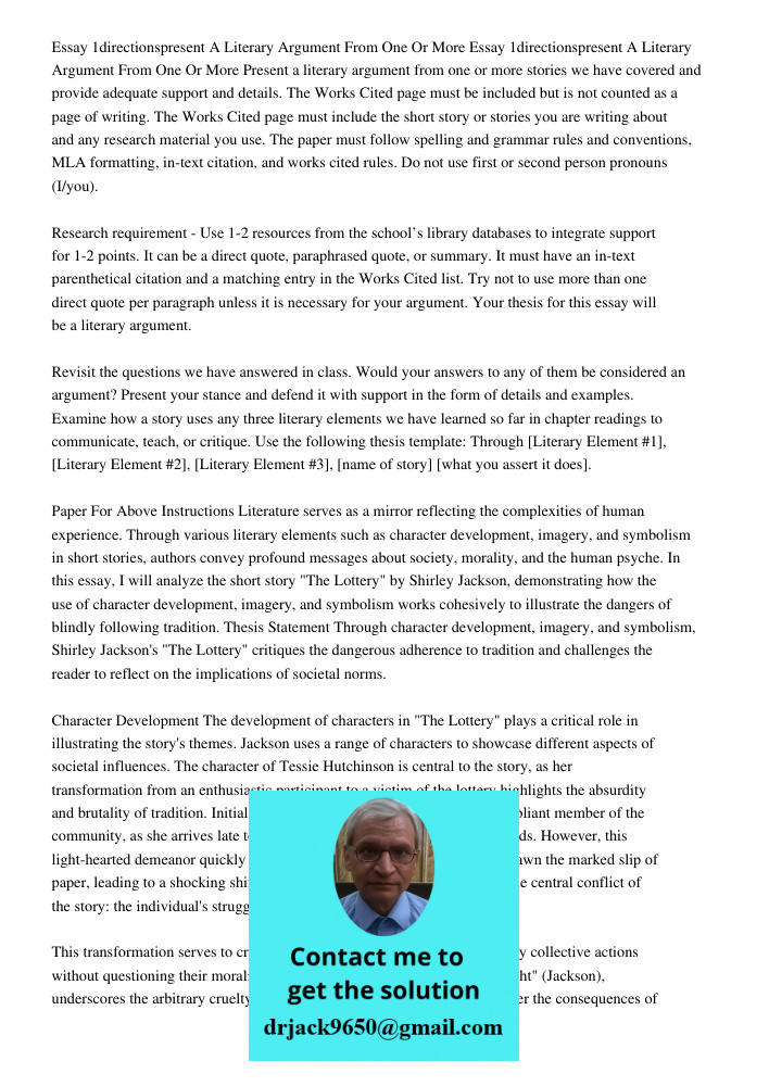 Present a literary argument from one or more stories we have covered and provide adequate support and details. The Works Cited page must be included but is not 