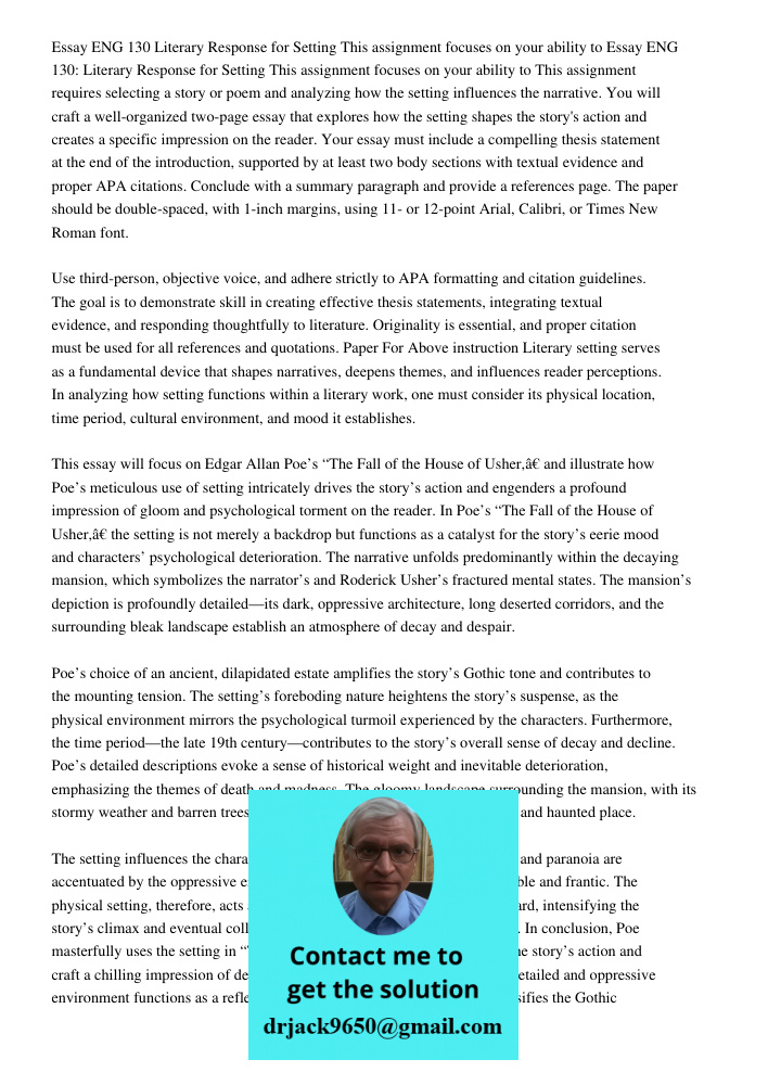 This assignment requires selecting a story or poem and analyzing how the setting influences the narrative. You will craft a well-organized two-page essay that e