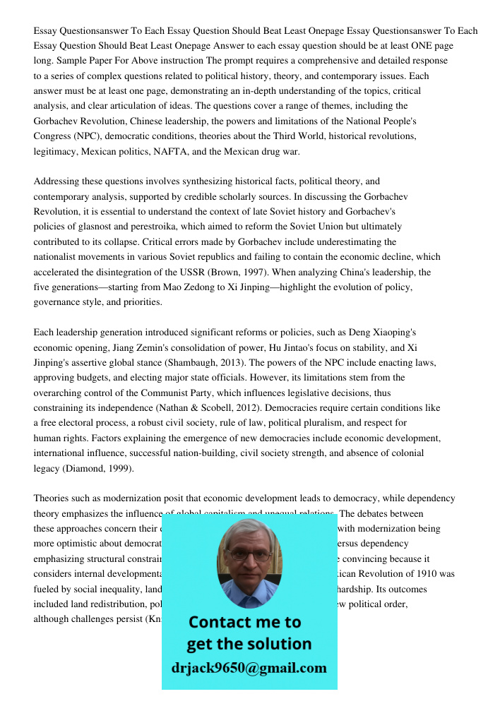 Answer to each essay question should be at least ONE page long. Sample Paper For Above instruction The prompt requires a comprehensive and detailed response to 