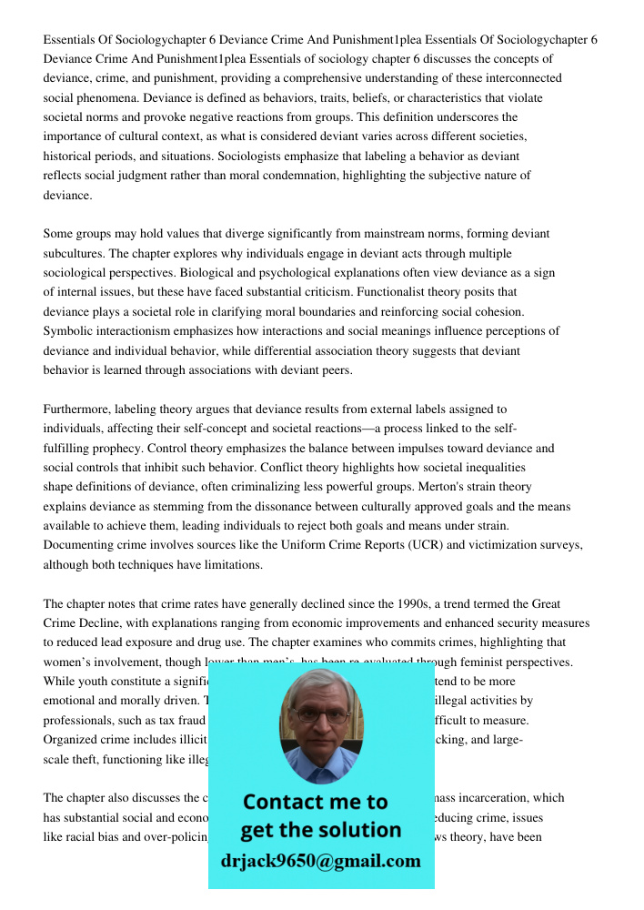 Essentials of sociology chapter 6 discusses the concepts of deviance, crime, and punishment, providing a comprehensive understanding of these interconnected soc