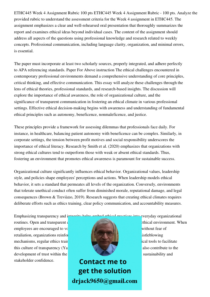 Analyze the provided rubric to understand the assessment criteria for the Week 4 assignment in ETHC445. The assignment emphasizes a clear and well-rehearsed ora