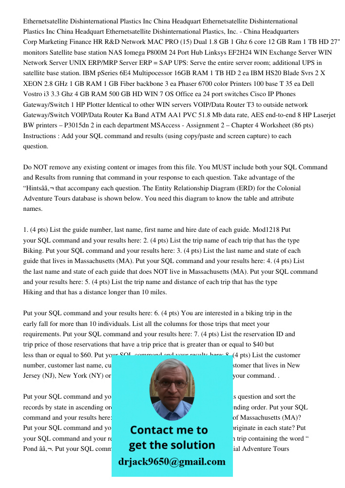 Ethernetsatellite Dishinternational Plastics, Inc. - China Headquarters Corp Marketing Finance HR R&D Network MAC PRO (15) Dual 1.8 GB 1 Ghz 6 core 12 GB Ram 1 
