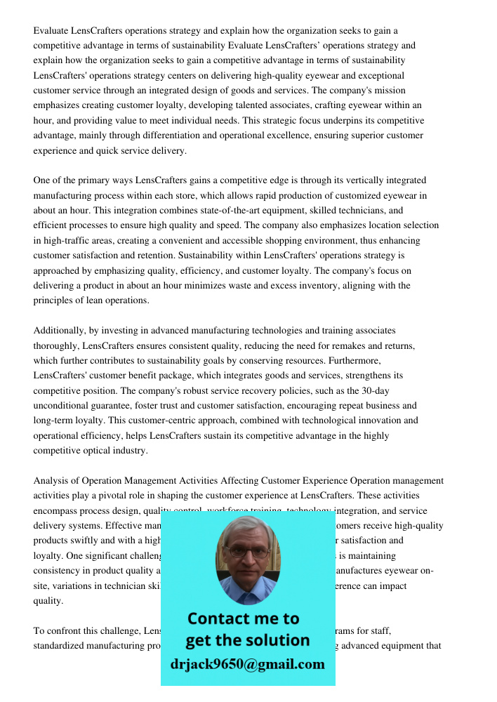 LensCrafters' operations strategy centers on delivering high-quality eyewear and exceptional customer service through an integrated design of goods and services