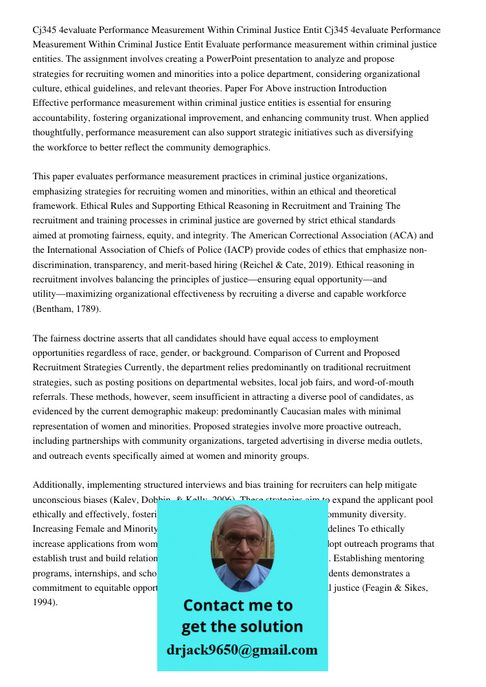 Evaluate performance measurement within criminal justice entities. The assignment involves creating a PowerPoint presentation to analyze and propose strategies 