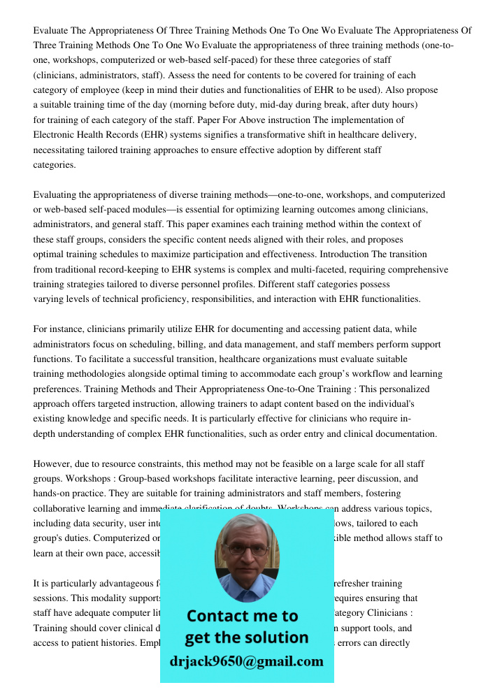 Evaluate the appropriateness of three training methods (one-to-one, workshops, computerized or web-based self-paced) for these three categories of staff (clinic