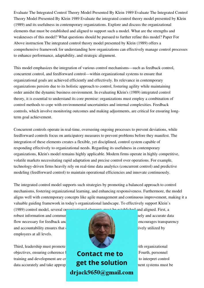 Evaluate the integrated control theory model presented by Klein (1989) and its usefulness in contemporary organizations. Explore and discuss the organizational 