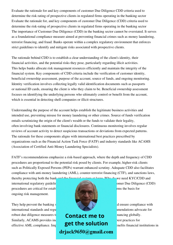 The importance of Customer Due Diligence (CDD) in the banking sector cannot be overstated. It serves as a foundational compliance measure aimed at preventing fi