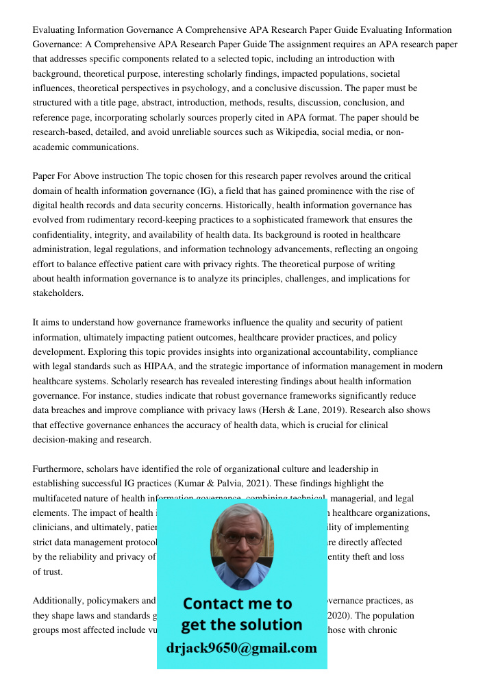 The assignment requires an APA research paper that addresses specific components related to a selected topic, including an introduction with background, theoret