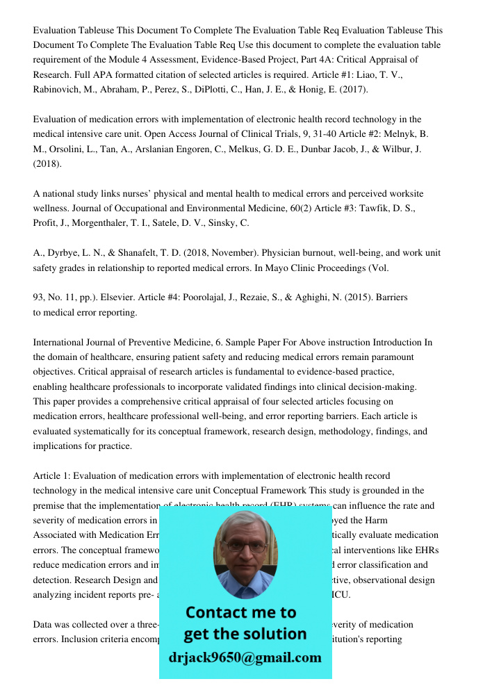 Use this document to complete the evaluation table requirement of the Module 4 Assessment, Evidence-Based Project, Part 4A: Critical Appraisal of Research. Full
