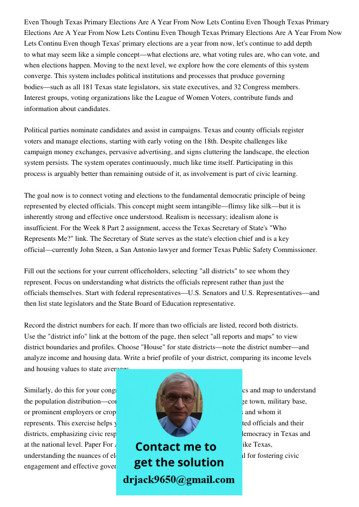 Even Though Texas Primary Elections Are A Year From Now Lets Continu Even though Texas' primary elections are a year from now, let's continue to add depth to wh