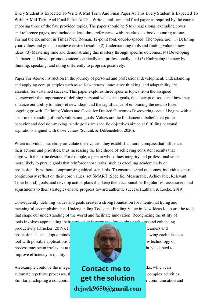 Write a mid-term and final paper as required by the course, choosing three of the five provided topics. The paper should be 5 to 6 pages long, excluding cover a