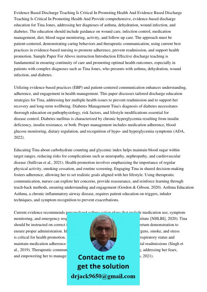 Provide comprehensive, evidence-based discharge education for Tina Jones, addressing her diagnoses of asthma, dehydration, wound infection, and diabetes. The ed