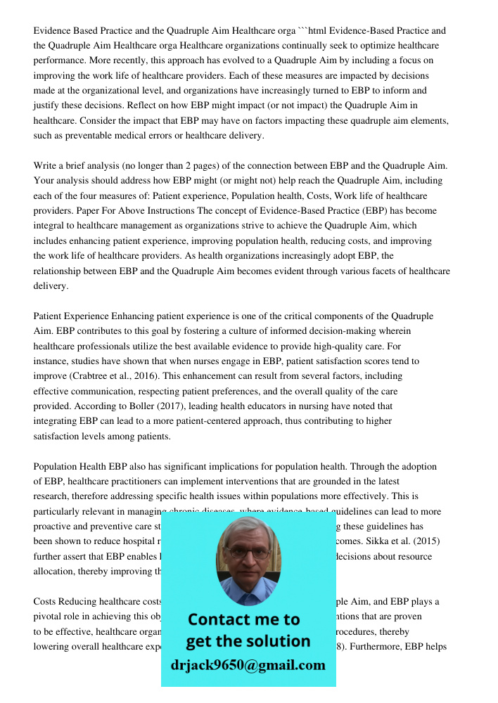 Evidence-Based Practice And The Quadruple Aim In Healthcare