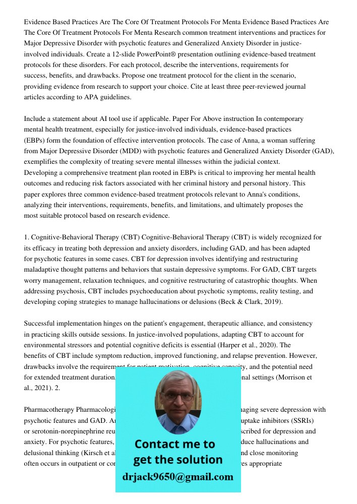 Research common treatment interventions and practices for Major Depressive Disorder with psychotic features and Generalized Anxiety Disorder in justice-involved