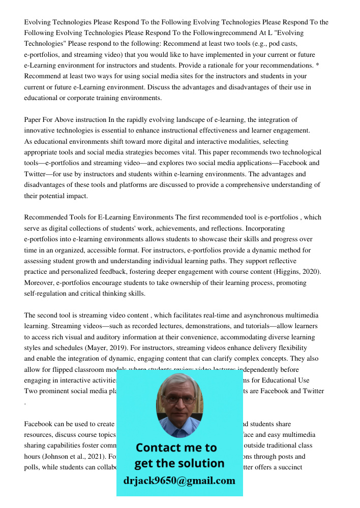 Evolving Technologies Please Respond To the Followingrecommend At L "Evolving Technologies" Please respond to the following: Recommend at least two tools (e.g.,