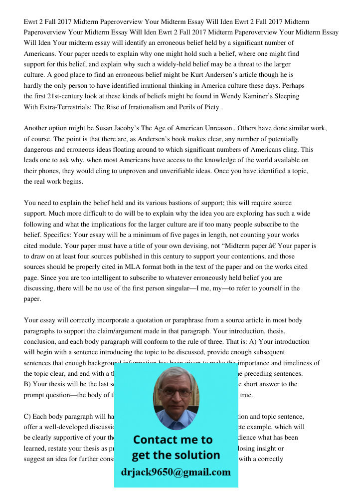 Ewrt 2 Fall 2017 Midterm Paperoverview Your Midterm Essay Will Iden Your midterm essay will identify an erroneous belief held by a significant number of America