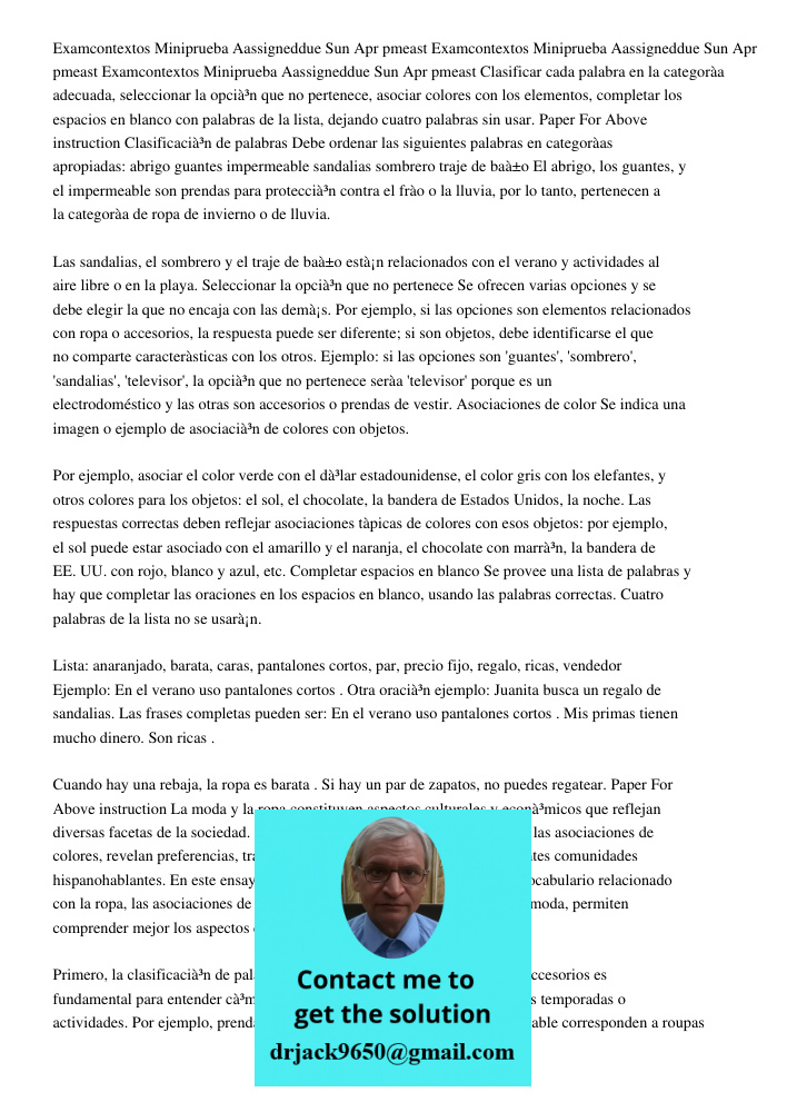 Examcontextos Miniprueba Aassigneddue Sun Apr 20 2014 1159pmeast Clasificar cada palabra en la categoría adecuada, seleccionar la opción que no pertenece, asoci