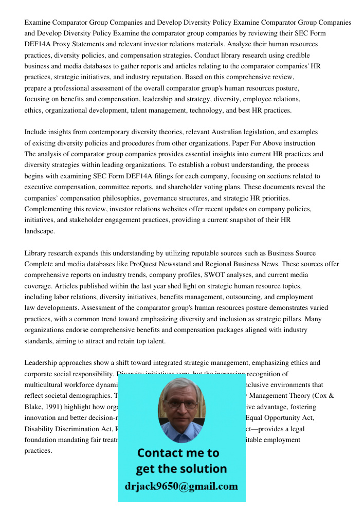 Examine the comparator group companies by reviewing their SEC Form DEF14A Proxy Statements and relevant investor relations materials. Analyze their human resour