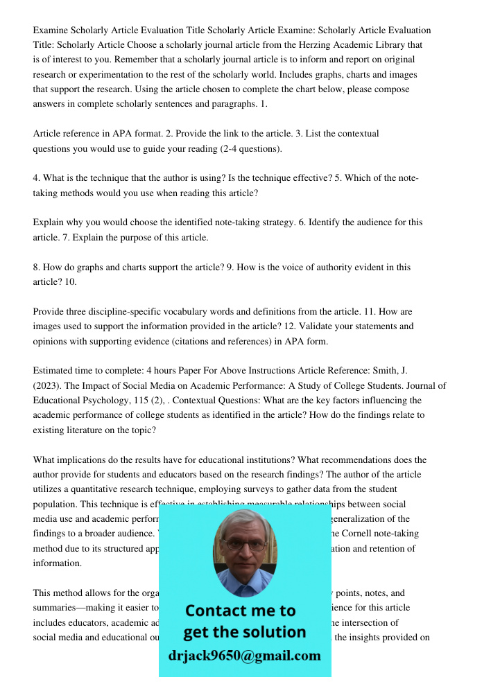 Choose a scholarly journal article from the Herzing Academic Library that is of interest to you. Remember that a scholarly journal article is to inform and repo