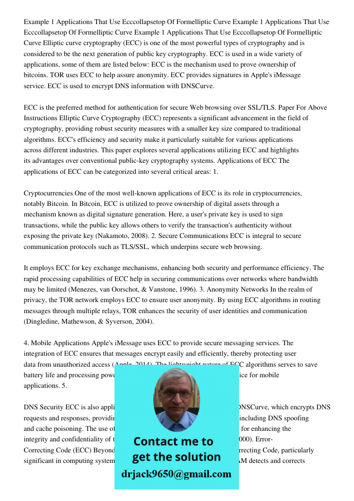 Example 1 Applications That Use Ecccollapsetop Of Formelliptic Curve Elliptic curve cryptography (ECC) is one of the most powerful types of cryptography and is 