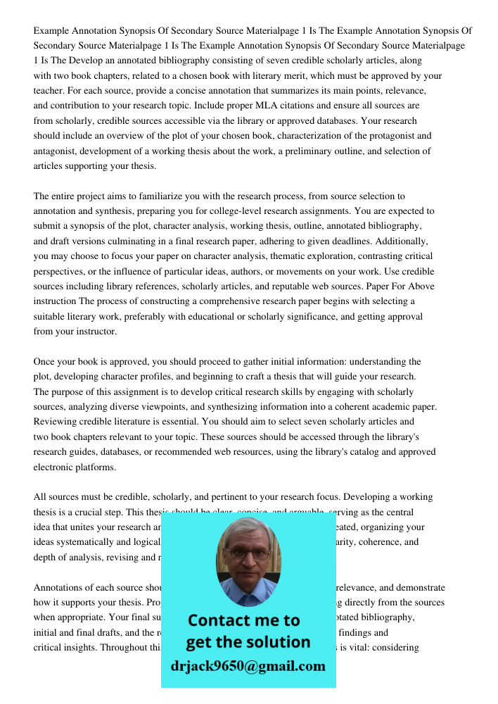 Example Annotation Synopsis Of Secondary Source Materialpage 1 Is The Develop an annotated bibliography consisting of seven credible scholarly articles, along w