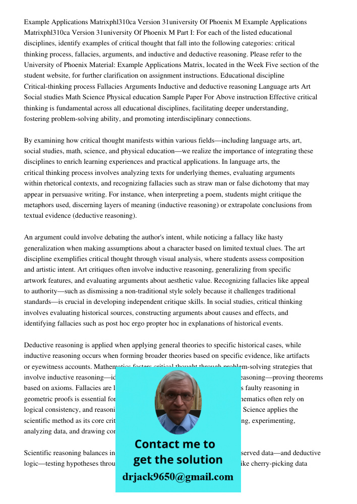 Part I: For each of the listed educational disciplines, identify examples of critical thought that fall into the following categories: critical thinking process