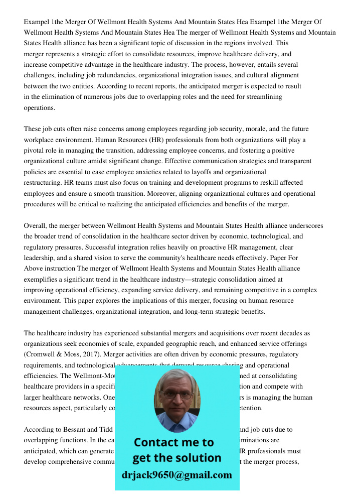 The merger of Wellmont Health Systems and Mountain States Health alliance has been a significant topic of discussion in the regions involved. This merger repres