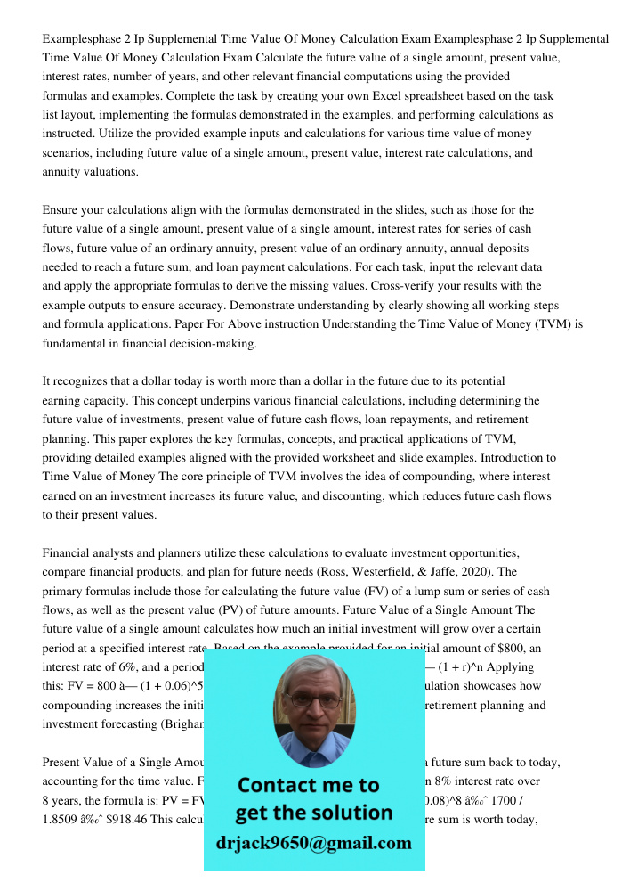 Calculate the future value of a single amount, present value, interest rates, number of years, and other relevant financial computations using the provided form