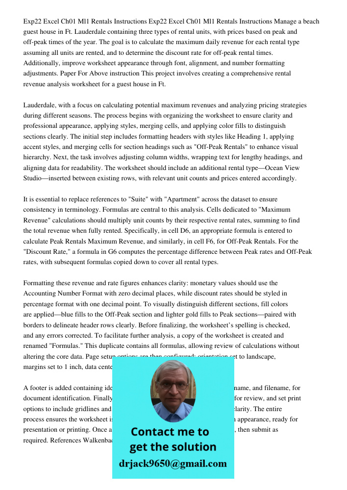 Manage a beach guest house in Ft. Lauderdale containing three types of rental units, with prices based on peak and off-peak times of the year. The goal is to ca