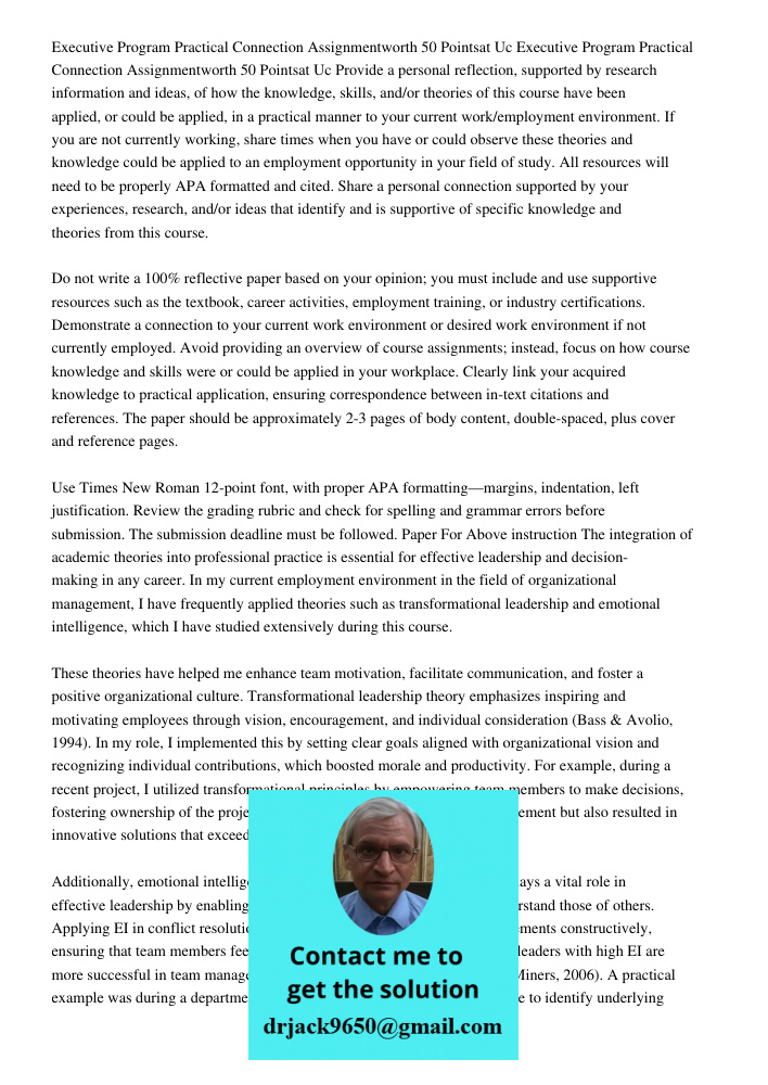Provide a personal reflection, supported by research information and ideas, of how the knowledge, skills, and/or theories of this course have been applied, or c