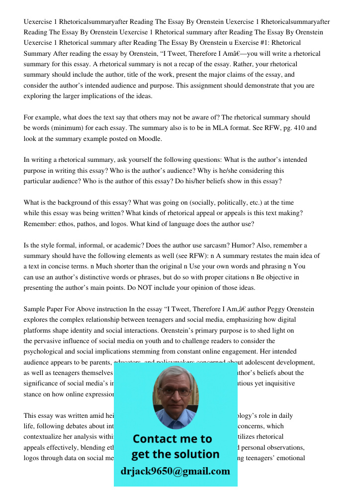 Uexercise 1 Rhetorical summary after Reading The Essay By Orenstein Uexercise 1 Rhetorical summary after Reading The Essay By Orenstein u Exercise #1: Rhetorica